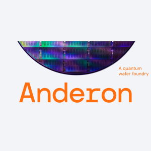 Colorful semiconductor wafer above the orange word “Anderon,” with the phrase “A quantum wafer foundry” at upper right.